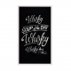 Whisky.