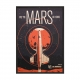 Fly to Mars.