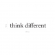 Think Different.
