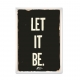 Let it be.