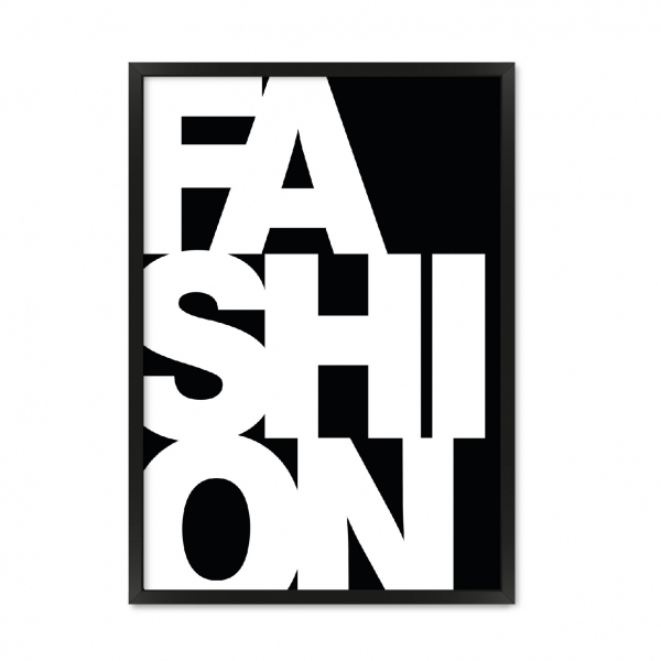 Fashion.