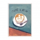 Cafe Latte.